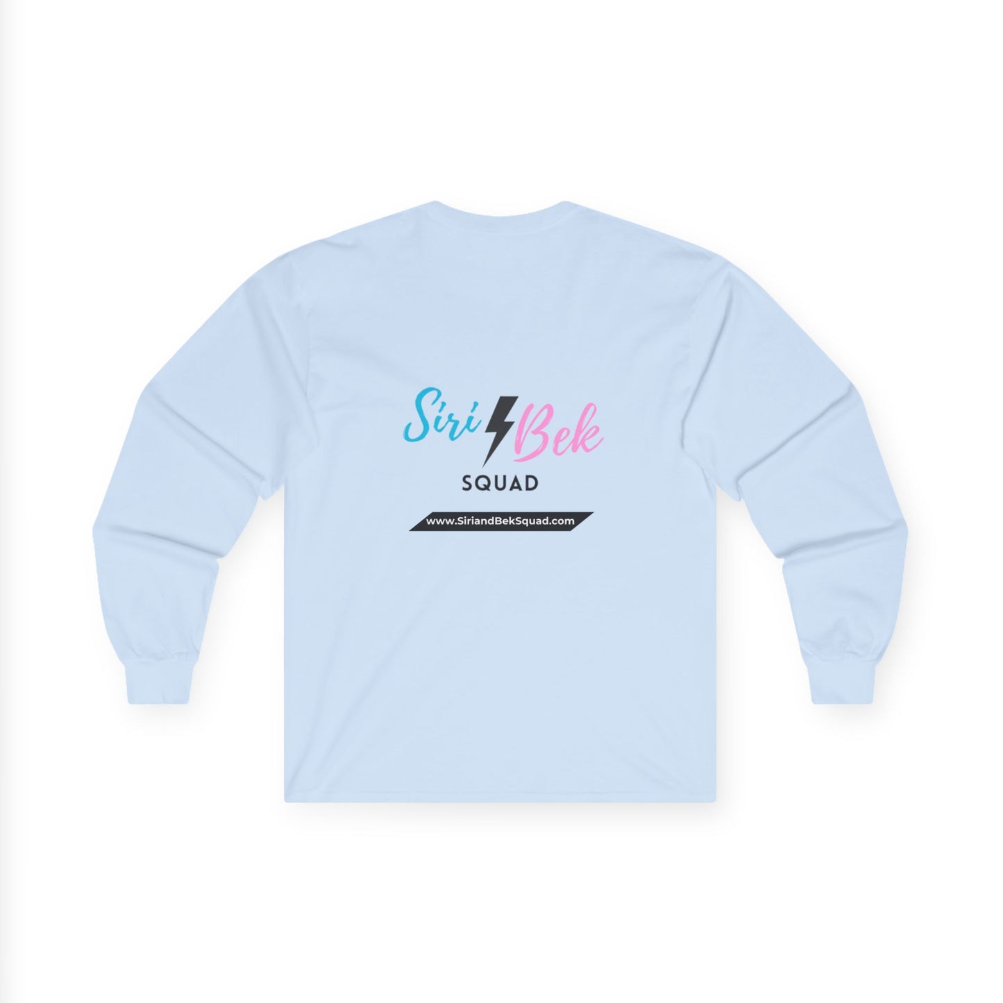 Siri & Bek Squad Custom Unisex Ultra Cotton Long Sleeve Tee