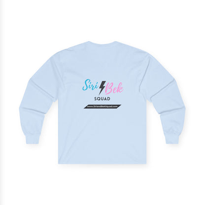 Siri & Bek Squad Custom Unisex Ultra Cotton Long Sleeve Tee